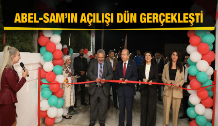 ABEL-SAM’ın açılışı yapıldı