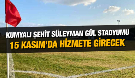 1974 kayıp şehitlerinden Süleyman Gül’ün adını taşıyan stadyum, 15 Kasım’da açılacak
