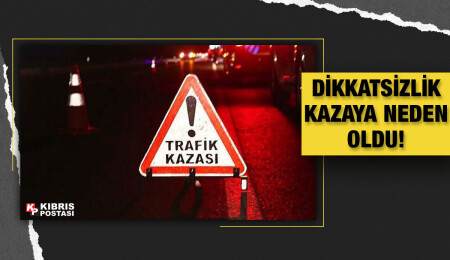 Alayköy’de meydana gelen kazada bir kişi yaralandı