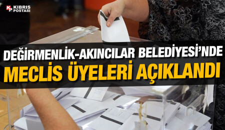 Değirmenlik-Akıncılar Belediyesi’nde meclis üye sayısı: CTP 7, UBP 5 üye çıkardı