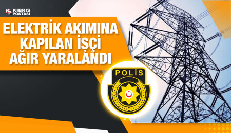 Çatalköy’de iş kazası: Yüksek gerilim hattına temas eden Yusuf Karakuş ağır yaralandı