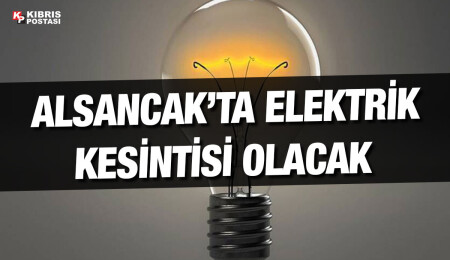 Alsancak’ta bugün 4 saatlik elektrik kesintisi yapılacak