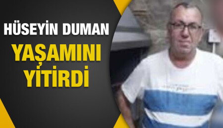 Dipkarpaz sakini Hüseyin Duman hayata gözlerini yumdu