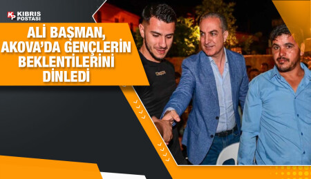 UBP Milletvekili adayı Ali Başman, Akova’da gençlerle bir araya geldi
