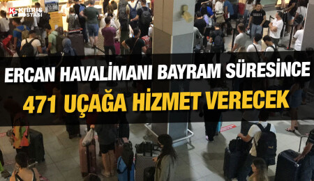 Kurban Bayramı’nda Ercan Havalimanı’nın trafiği yoğun olacak