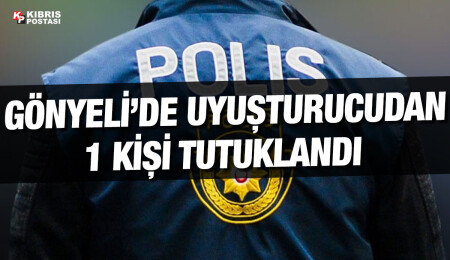 Gönyeli’de bir eve gerçekleştirilen operasyonda uyuşturucu ele geçirildi, 1 tutuklu