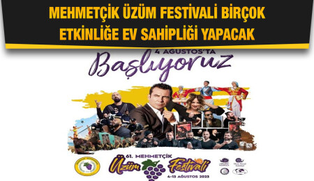 61. Mehmetçik Üzüm Festivali yarın başlıyor
