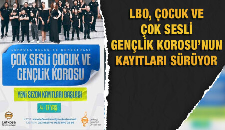 LBO, Çocuk ve Çok Sesli Gençlik Korosu yeni sezon kayıtları devam ediyor