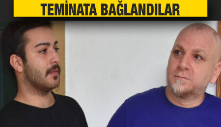 Müşterisini ölümle tehdit eden Oktay Felek ve Ahmet Mete Emrehan Felek teminata bağlandı