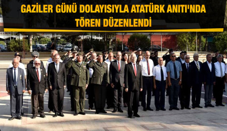 Gaziler Günü dolayısıyla Atatürk Anıtı'nda tören düzenlendi
