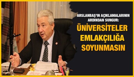 Sungur: Öğrenci statüsünü kullananların önüne geçsinler
