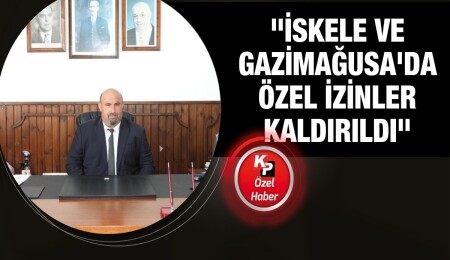 Ertuğrul Toroslu: Gece 01.00'den sonra verilen özel izinler geçici olarak kaldırıldı