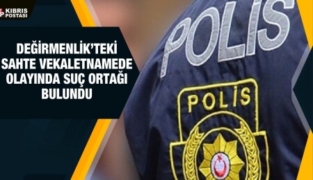 Sahte vekaletname olayında bir zanlı daha tutuklandı