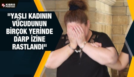 Lefkoşa'da bakıcılığını yaptığı kadını darp ettiği gerekçesiyle tutuklanan Gülbahar Ergeshev 2 gün tutuklu kalacak