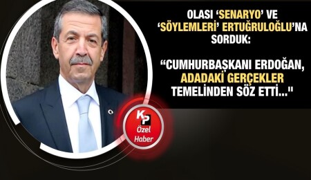Tahsin Ertuğruloğlu, Kıbrıs meselesinde dillendirilen senaryoları "uyduruk" diye niteledi