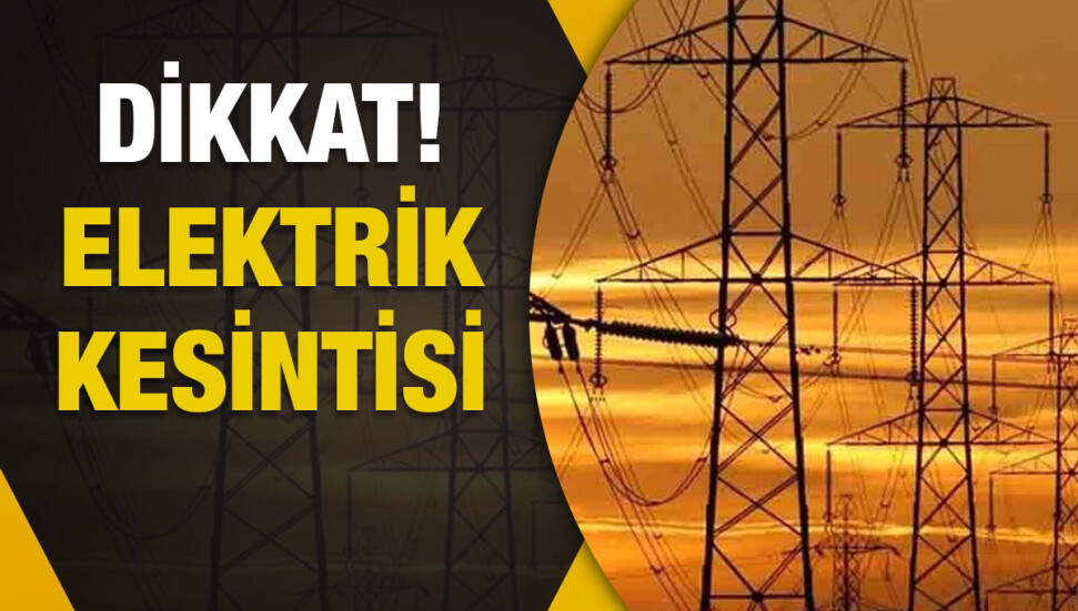 Güzelyurt ve Değirmenlik’te bugün elektrik kesintisi olacak