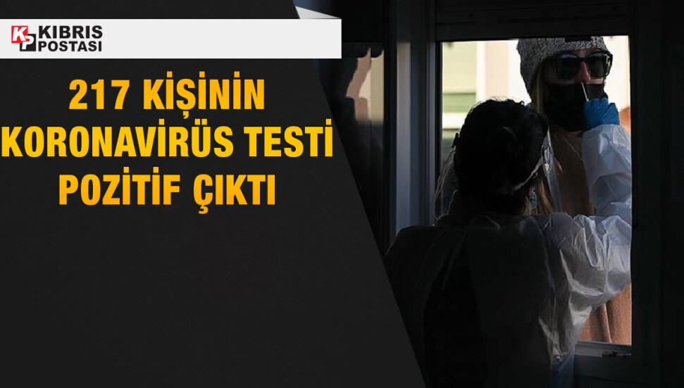 Son iki haftada 217 kişinin koronavirüs testi pozitif çıktı