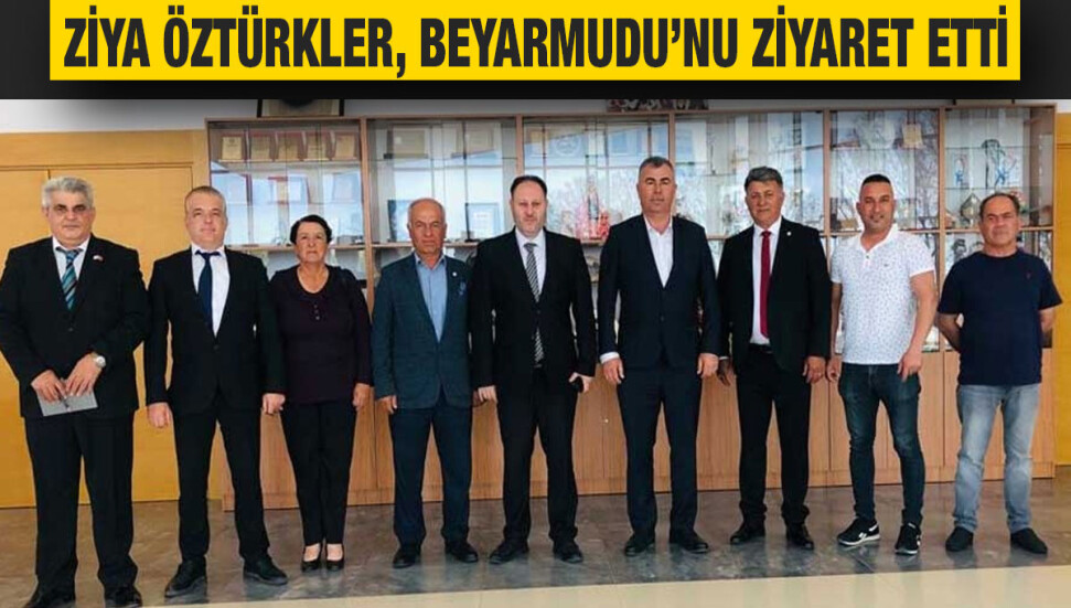Ziya Öztürkler, Beyarmudu’nda bölgesel sorunlar ve proje çalışmalarını değerlendirdi