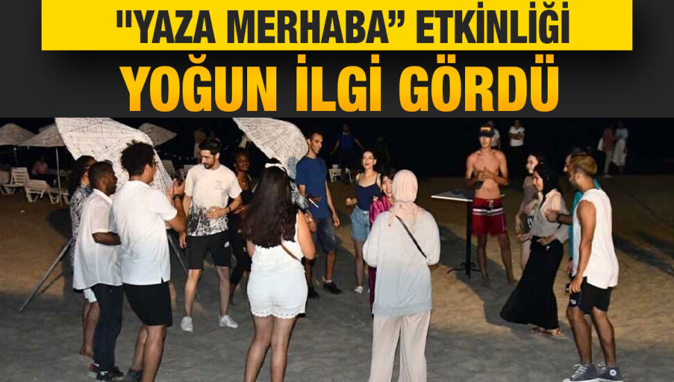 DAÜ’de “Yaza Merhaba” etkinliği düzenlendi