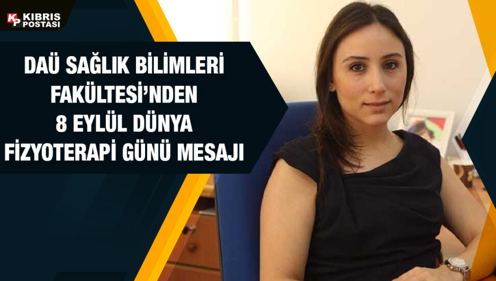 Doç. Dr. Ender Angın: Fizyoterapistlerin ‘Dünya Fizyoterapi Günü’nü kutluyorum