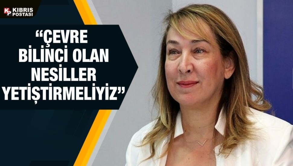 Filiz Besim: CTP iktidarında en çok gaile çekeceğimiz konulardan biri çevrenin temizliği olacak