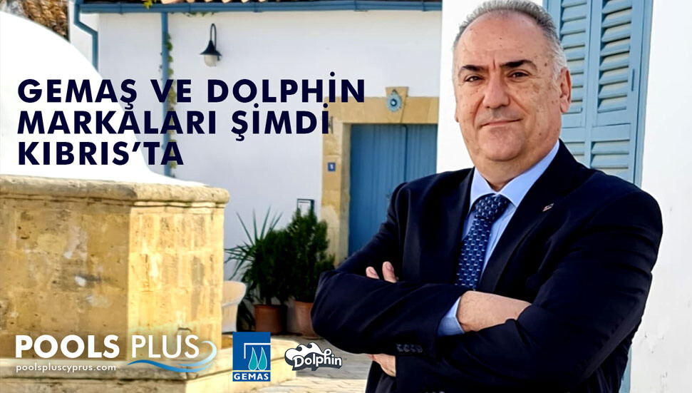 GEMAŞ ve Dolphin markaları şimdi Kıbrıs’ta