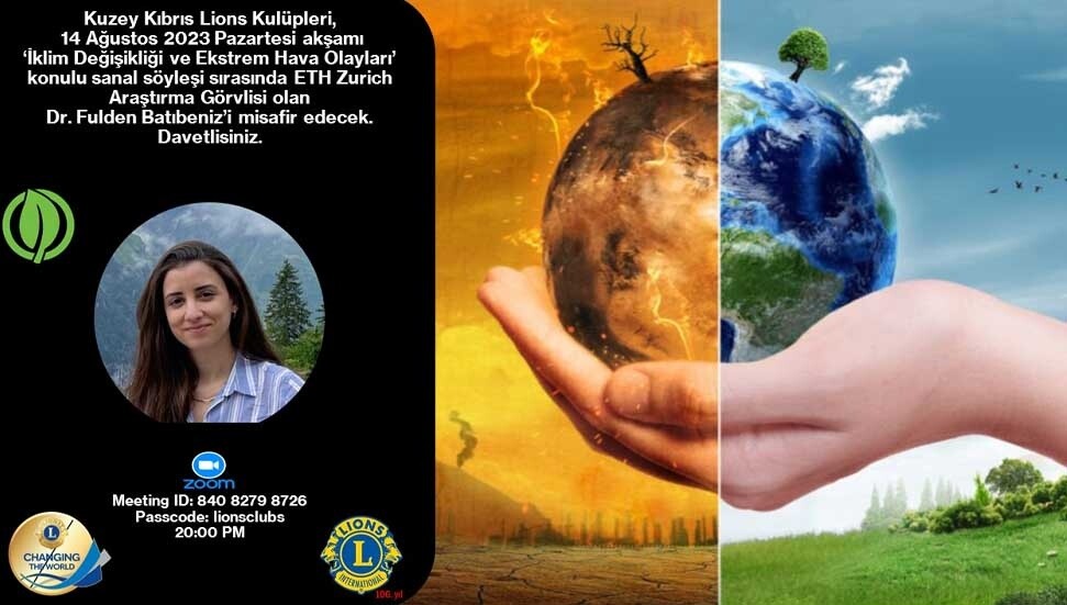 Lions kulüplerinden "İklim Değişikliği ve Ekstrem Hava Olayları" konulu sanal söyleşi