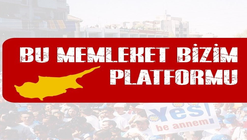 "Bu Memleket Bizim Platformu" yeniden toplandığını duyurdu