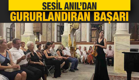 Ülkemizin genç keman yıldızı: Sesil Anıl