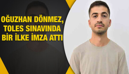 DAÜ mezunu Dönmez, Toles sınavında aldığı yüksek puanla bir ilke imza attı
