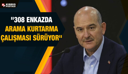 Süleyman Soylu: Kahramanmaraş’ta 10 bin 194 kişi hayatını kaybetti