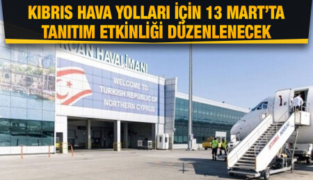 Kıbrıs Hava Yolları için tanıtım etkinliği düzenlenecek