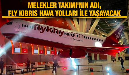 FLY Kıbrıs Hava Yolları'nın uçağına 'Melekler Takımı' adı verildi...
