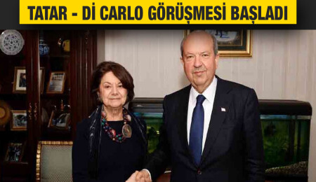 Cumhurbaşkanı Tatar ile Di Carlo’nun görüşmesi başladı