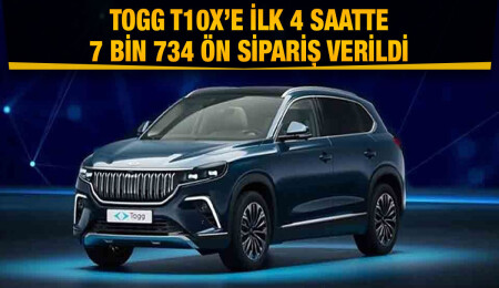 Togg'a yoğun ilgi: İlk 4 saatte 7 bin 734 ön sipariş
