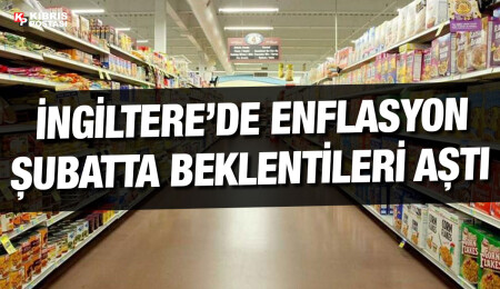 İngiltere’de enflasyon sürpriz bir şekilde çift hane geldi