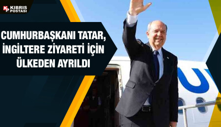 Cumhurbaşkanı Tatar, Londra’da temaslarda bulunacak