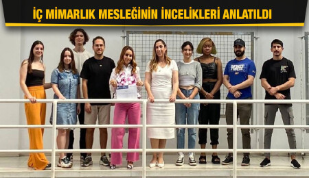 DAÜ İç Mimarlık Bölümü alanında uzman konukları ağırladı