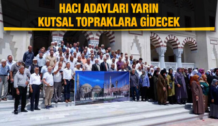 Hacı adayları için Hala Sultan Camii’nde uğurlama etkinliği düzenlendi