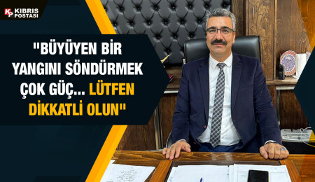 Orman Dairesi Müdürü Salih Güneş: "Olası yangın riskleri konusunda lütfen çok dikkatli olalım"