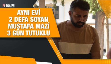 2 ay arayla aynı evi soyan Mustafa Mazi mahkemeye çıkartıldı