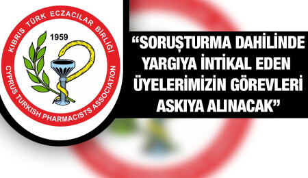 Eczacılar Birliği: Reçete yolsuzluğuyla ilgili her safhada yargının yanındayız