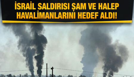 Suriye yönetimine yakın basın: İsrail ordusu Şam ve Halep havalimanlarını vurdu