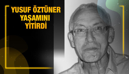 Gazimağusa sakinlerinden Yusuf Öztüner hayatını kaybetti