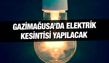 Gazimağusa’ya bağlı bazı köylerde bugün elektrik kesintisi olacak