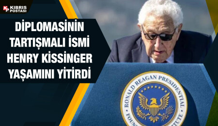 ABD eski Dışişleri Bakanı Henry Kissinger hayatını kaybetti