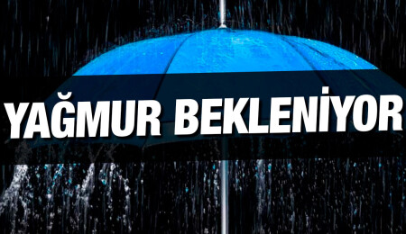 Bugün ve yarın yer yer yağmur bekleniyor