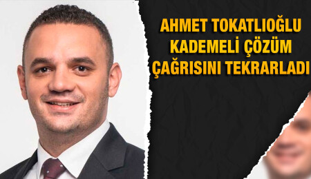 Ahmet Tokatlıoğlu, Kıbrıs’ta kademeli çözümün mümkün olduğunu savundu, liderlere çağrıda bulundu