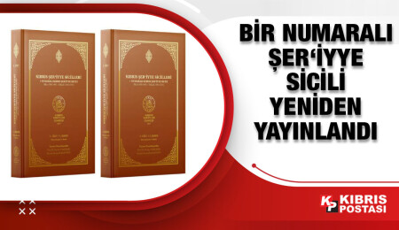 Bir Numaralı Şer‘İyye Sicili’nin düzenlenmiş hali yeniden yayınlandı