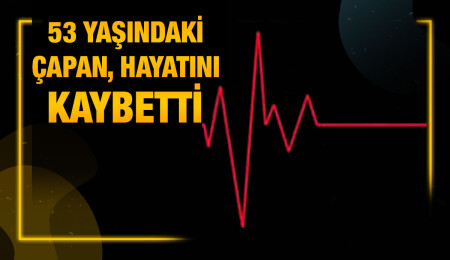 Değirmenlik’te ani ölüm...